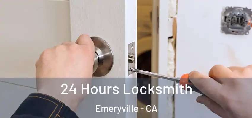 24 Hours Locksmith Emeryville - CA
