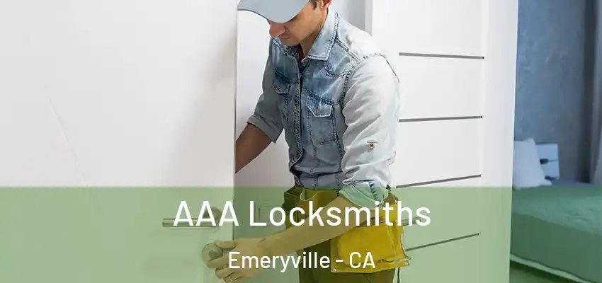  AAA Locksmiths Emeryville - CA