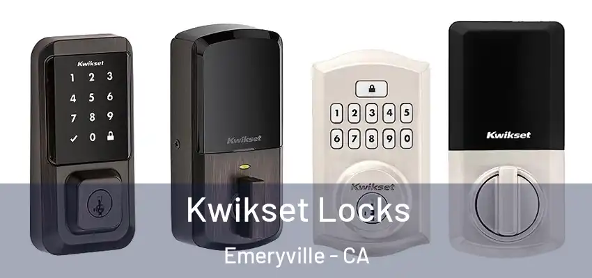  Kwikset Locks Emeryville - CA