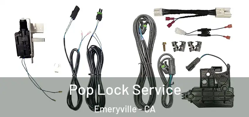  Pop Lock Service Emeryville - CA